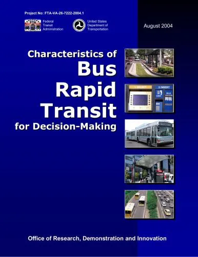 خرید و دانلود نسخه کامل کتاب Diaz. Characteristics of Bus Rapid Transit for Decision-Making_68d580f83383f.jpeg خرید و دانلود نسخه کامل کتاب Diaz. Characteristics of Bus Rapid Transit for Decision-Making
