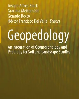 خرید و دانلود نسخه کامل کتاب Geopedology: An Integration of Geomorphology and Pedology for Soil and Landscape Studies
