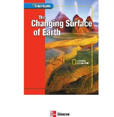 خرید و دانلود نسخه کامل کتاب Glencoe Science: The Changing Surface of Earth, Student Edition