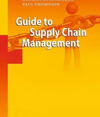 خرید و دانلود نسخه کامل کتاب Guide to Supply Chain Management