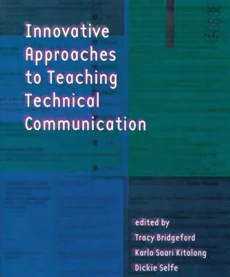 خرید و دانلود نسخه کامل کتاب Innovative Approaches to Teaching Technical Communication
