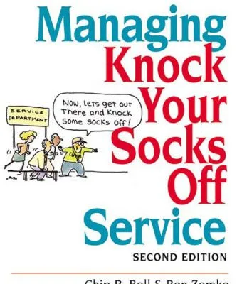 خرید و دانلود نسخه کامل کتاب Managing Knock Your Socks Off Service (Knock Your Socks Off Series)
