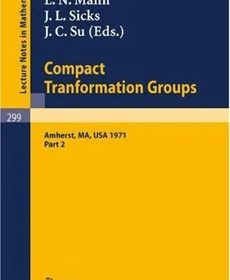 خرید و دانلود نسخه کامل کتاب Proceedings of the 2nd Conference on Compact Transformation Groups
