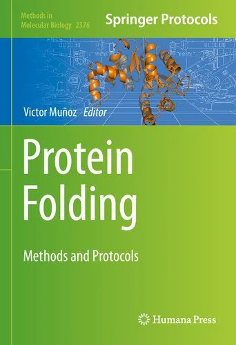 خرید و دانلود نسخه کامل کتاب Protein Folding: Methods and Protocols_68e926f91f103.jpeg خرید و دانلود نسخه کامل کتاب Protein Folding: Methods and Protocols