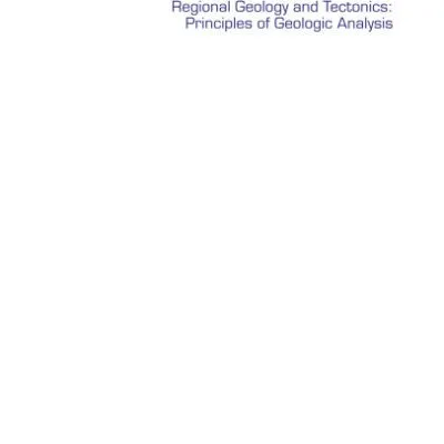 خرید و دانلود نسخه کامل کتاب Regional Geology and Tectonics: Principles of Geologic Analysis