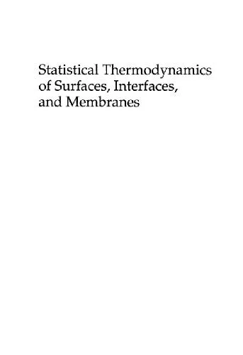 خرید و دانلود نسخه کامل کتاب Statistical thermodynamics on surfaces and interfaces_68d495acc5712.jpeg خرید و دانلود نسخه کامل کتاب Statistical thermodynamics on surfaces and interfaces