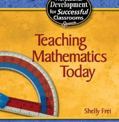 خرید و دانلود نسخه کامل کتاب Teaching Mathematics Today (Practical Strategies for Successful Classrooms)