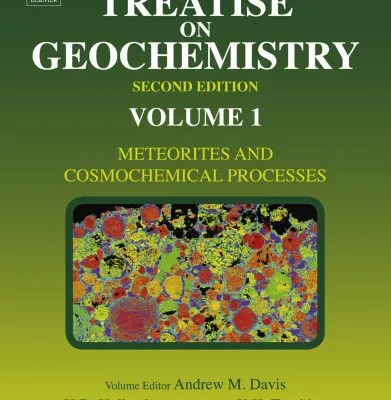 خرید و دانلود نسخه کامل کتاب Treatise on Geochemistry, Volume 1: Meteorites and Cosmochemical Processes