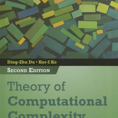 خرید و دانلود نسخه کامل کتاب Theory of Computational Complexity (Wiley Series in Discrete Mathematics and Optimization) second edition