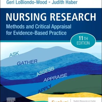 خرید و دانلود نسخه کامل کتاب Nursing Research: Methods and Critical Appraisal for Evidence-Based Practice 11th edition