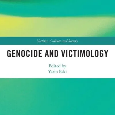 خرید و دانلود نسخه کامل کتاب Genocide and Victimology (Victims, Culture and Society) - Original PDF