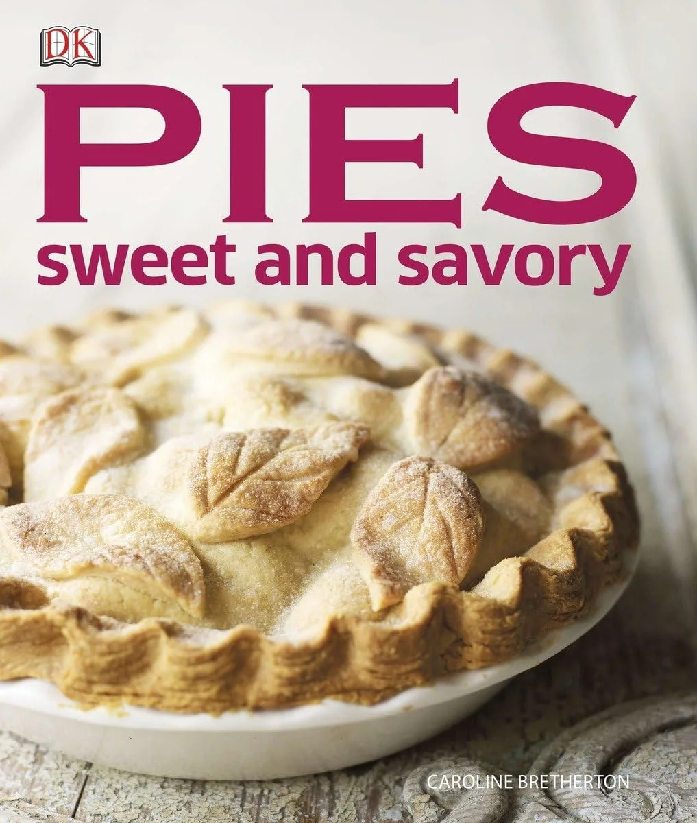 خرید و دانلود نسخه کامل کتاب Pies Sweet and Savory | کتاب خارجی | کتاب زبان اصلی