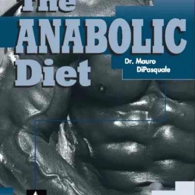 خرید و دانلود نسخه کامل کتاب The Anabolic Diet - Build Muscle and Lose Fat | کتاب خارجی | کتاب زبان اصلی