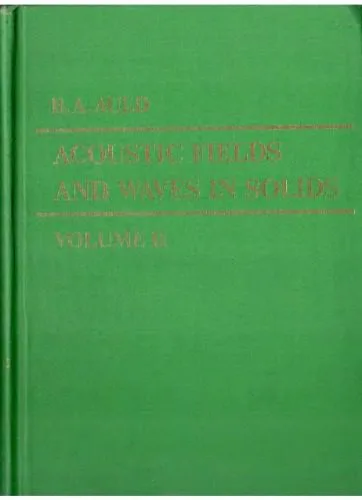 خرید و دانلود نسخه کامل کتاب Acoustic Fields and Waves in Solids_68bd33c5e490d.jpeg خرید و دانلود نسخه کامل کتاب Acoustic Fields and Waves in Solids
