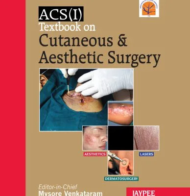 خرید و دانلود نسخه کامل کتاب ACSI Textbook on Cutaneus and Aesthetic Surgery