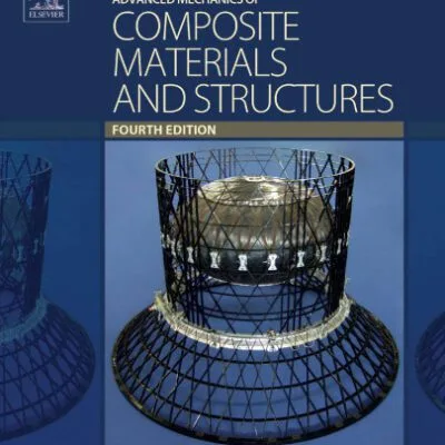 خرید و دانلود نسخه کامل کتاب Advanced mechanics of composite materials and structures
