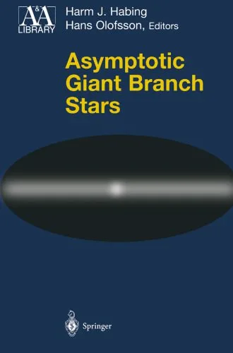 خرید و دانلود نسخه کامل کتاب Asymptotic Giant Branch Stars_68bc98581e955.jpeg خرید و دانلود نسخه کامل کتاب Asymptotic Giant Branch Stars