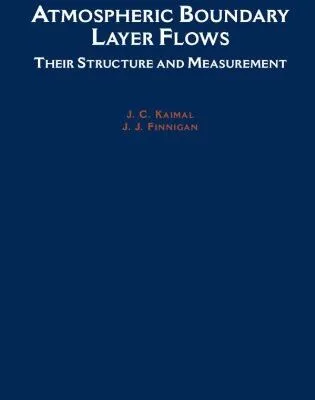 خرید و دانلود نسخه کامل کتاب Atmospheric Boundary Layer Flows: Their Structure and Measurement