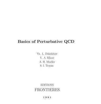خرید و دانلود نسخه کامل کتاب Basics of Perturbative QCD