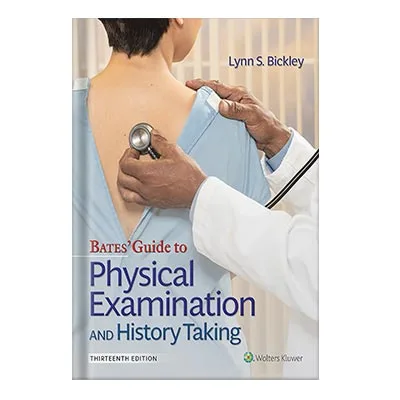 خرید و دانلود نسخه کامل کتاب Bates’ Guide to Physical Examination and History Taking by Lynn S. Bickley