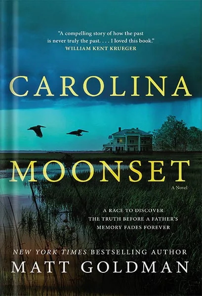 خرید و دانلود نسخه کامل کتاب Carolina Moonset by Matt Goldman