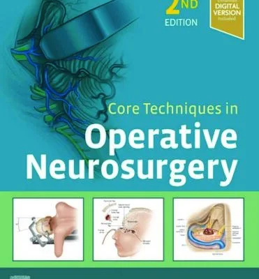 خرید و دانلود نسخه کامل کتاب Core Techniques in Operative Neurosurgery