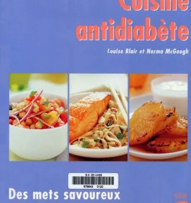 خرید و دانلود نسخه کامل کتاب Cuisine antidiabete : Des mets savoureux en moins de 30 minutes
