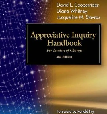 خرید و دانلود نسخه کامل کتاب زبان اصلی Appreciative Inquiry Handbook: For Leaders of Change Kindle Edition | دانلود کتاب خارجی