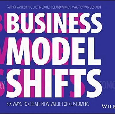خرید و دانلود نسخه کامل کتاب زبان اصلی Business Model Shifts: Six Ways to Create New Value For Customers [Print Replica] Kindle Edition | دانلود کتاب خارجی