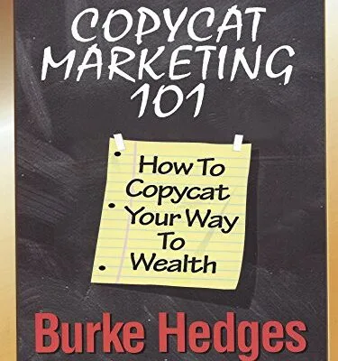خرید و دانلود نسخه کامل کتاب زبان اصلی Copycat Marketing 101: How To Copycat Your Way To Wealth Kindle Edition | دانلود کتاب خارجی
