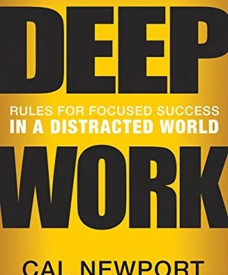 خرید و دانلود نسخه کامل کتاب زبان اصلی Deep Work: Rules for Focused Success in a Distracted World Kindle Edition | دانلود کتاب خارجی