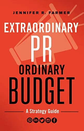 خرید و دانلود نسخه کامل کتاب زبان اصلی Extraordinary PR, Ordinary Budget: A Strategy Guide Kindle Edition | دانلود کتاب خارجی_6ac2d4e0f3b9e.jpeg خرید و دانلود نسخه کامل کتاب زبان اصلی Extraordinary PR, Ordinary Budget: A Strategy Guide Kindle Edition | دانلود کتاب خارجی