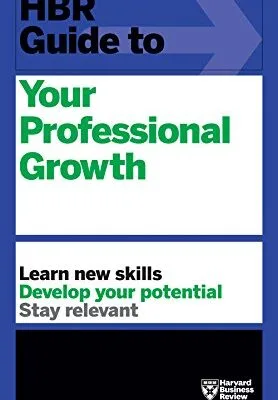 خرید و دانلود نسخه کامل کتاب زبان اصلی HBR Guide to Your Professional Growth Kindle Edition | دانلود کتاب خارجی
