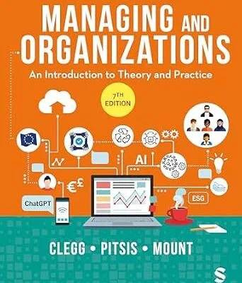 خرید و دانلود نسخه کامل کتاب زبان اصلی Managing and Organizations: An Introduction to Theory and Practice | دانلود کتاب خارجی