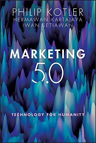 خرید و دانلود نسخه کامل کتاب زبان اصلی Marketing 5.0: Technology for Humanity 1st Edition | دانلود کتاب خارجی_6ac2d2a805d94.jpeg خرید و دانلود نسخه کامل کتاب زبان اصلی Marketing 5.0: Technology for Humanity 1st Edition | دانلود کتاب خارجی