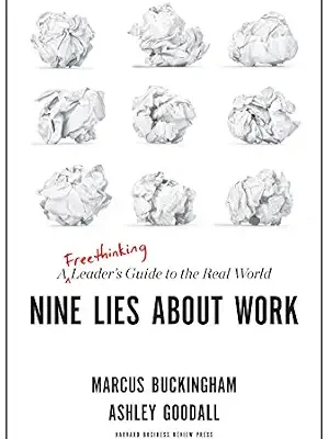 خرید و دانلود نسخه کامل کتاب زبان اصلی Nine Lies About Work: A Freethinking Leader’s Guide to the Real World | دانلود کتاب خارجی