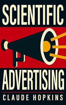 خرید و دانلود نسخه کامل کتاب زبان اصلی Scientific Advertising: Original Illustrated Edition | دانلود کتاب خارجی_6ac2d1d6ceb81.jpeg خرید و دانلود نسخه کامل کتاب زبان اصلی Scientific Advertising: Original Illustrated Edition | دانلود کتاب خارجی