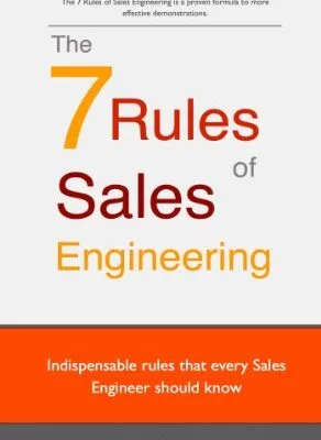 خرید و دانلود نسخه کامل کتاب زبان اصلی The 7 Rules of Sales Engineering: 7 Rules every Sales Engineer should know – Field Guide Kindle Edition | دانلود کتاب خارجی