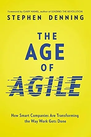 خرید و دانلود نسخه کامل کتاب زبان اصلی The Age of Agile: How Smart Companies Are Transforming the Way Work Gets Done | دانلود کتاب خارجی_6ac7843268f89.jpeg خرید و دانلود نسخه کامل کتاب زبان اصلی The Age of Agile: How Smart Companies Are Transforming the Way Work Gets Done | دانلود کتاب خارجی