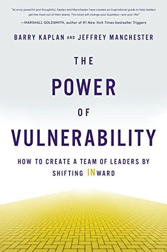 خرید و دانلود نسخه کامل کتاب زبان اصلی The Power of Vulnerability: How to Create a Team of Leaders by Shifting INward Kindle Edition | دانلود کتاب خارجی_6ac7890622d5b.jpeg خرید و دانلود نسخه کامل کتاب زبان اصلی The Power of Vulnerability: How to Create a Team of Leaders by Shifting INward Kindle Edition | دانلود کتاب خارجی