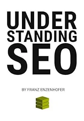 خرید و دانلود نسخه کامل کتاب زبان اصلی Understanding SEO: A Systematic Approach to Search Engine Optimization | دانلود کتاب خارجی