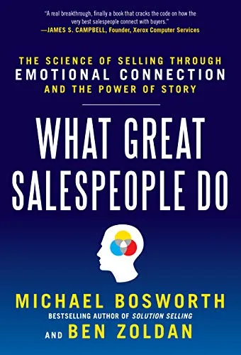 خرید و دانلود نسخه کامل کتاب زبان اصلی What Great Salespeople Do: The Science of Selling Through Emotional Connection and the Power of Story Kindle Edition | دانلود کتاب خارجی_6ac2e73d3e8f8.jpeg خرید و دانلود نسخه کامل کتاب زبان اصلی What Great Salespeople Do: The Science of Selling Through Emotional Connection and the Power of Story Kindle Edition | دانلود کتاب خارجی