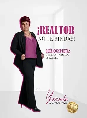 خرید و دانلود نسخه کامل کتاب زبان اصلی ¡REALTOR, NO TE RINDAS!: Guía Completa: Genera Ingresos Estables. (Spanish Edition) | دانلود کتاب خارجی