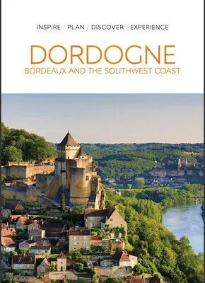 خرید و دانلود نسخه کامل کتاب DK Eyewitness Dordogne, Bordeaux and the Southwest Coast (Travel Guide)