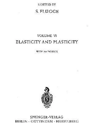 خرید و دانلود نسخه کامل کتاب Encyclopedia of Physics. Elasticity and Plasticity