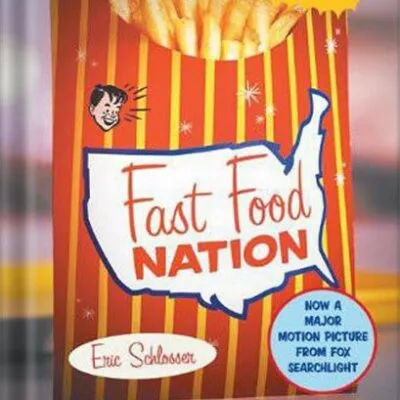 خرید و دانلود نسخه کامل کتاب Fast Food Nation: The Dark Side of the All-American Meal by Eric Schlosser