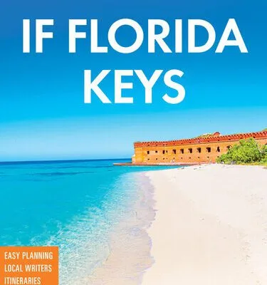 خرید و دانلود نسخه کامل کتاب Fodor’s InFocus Florida Keys: with Key West, Marathon & Key Largo (Full-color Travel Guide)