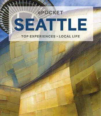 خرید و دانلود نسخه کامل کتاب Lonely Planet Pocket Seattle 3 (Pocket Guide)