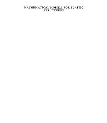 خرید و دانلود نسخه کامل کتاب Mathematical Models for Elastic Structures
