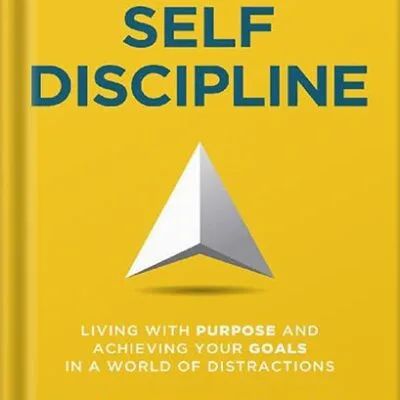 خرید و دانلود نسخه کامل کتاب Mindful Self-Discipline: Living with Purpose and Achieving Your Goals in a World of Distractions by Giovanni Dienstmann